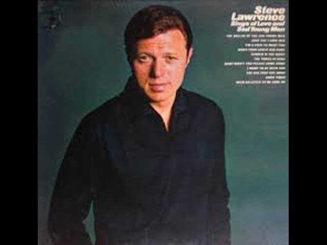 Steve Lawrence - I Want To Be With You