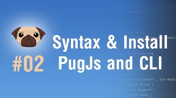 Learn Pugjs in Arabic #02 - Syntax and Install Pugjs And CLI