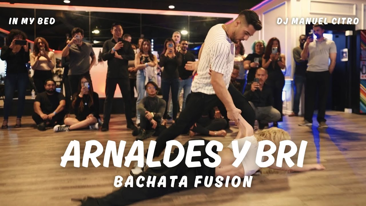 Arnaldes y Bri A&B Bachata Fusion 2024 In My Bed DJ Manuel Citro