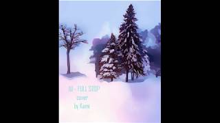 [Cover] IU (아이유) - Full Stop (마침표) / by Kami