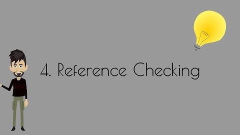 4. Reference Checking