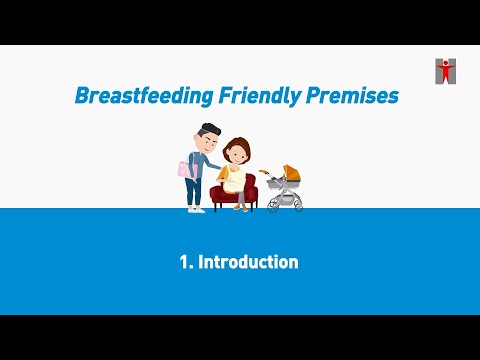 Breastfeeding Friendly Premises: Introduction