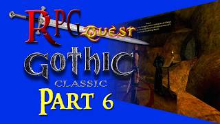 RPG Quest #520 (FFWD #44): Gothic Classic (Switch) Part 6