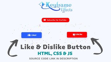 Create Like Dislike Animation Button Using HTML CSS and JavaScript