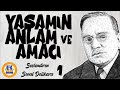 Yaşamın Anlamı ve Amacı - Alfred Adler (Sesli Kitap 1.Parça) (Seval Delikara)