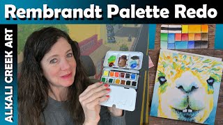 Rembrandt - the unsung heroes of watercolor?  Setting up a Rembrandt palette with 5 new colors!