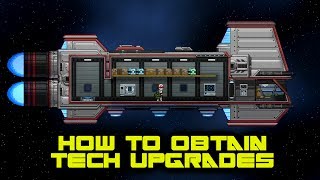 How to Get Tech Upgrades - Starbound Tutorial