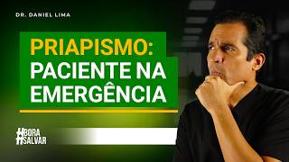PRIAPISMO: PACIENTE NA EMERGÊNCIA