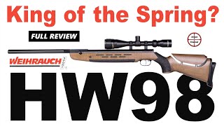 Weihrauch HW98 Air Rifle (Full Review) World's BEST Break Barrel? .22 Spring Pellet Gun