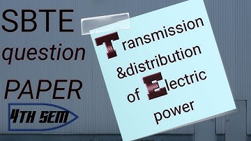 Diploma Question Paper| Transmission Distribution| 4th sem| 2019 (even) /EEE/EE|| SBTE BIHAR DIPLOMA