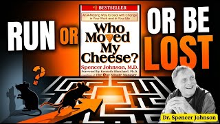 Who Moved My Cheese? | How to Handle Change Without Fear (Explained & Key Lessons)