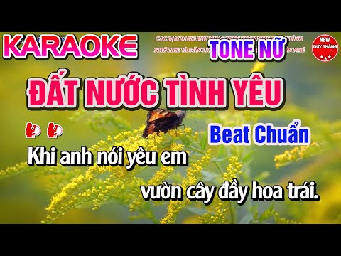 Đất Nước Tình Yêu Karaoke Tone Nữ 2023- New Duy Thắng