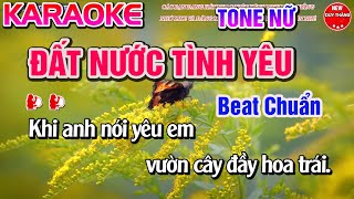 Đất Nước Tình Yêu Karaoke Tone Nữ 2023- New Duy Thắng