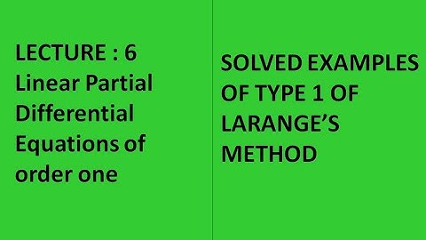 Lecture 6 || Solved Examples for Type 1 || Lagrange