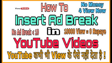 How To Insert Ad Break in YouTube Videos
