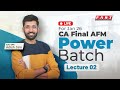 AFM Power Batch Lecture 2: Equity & Business Valuation | CA Fina AFM