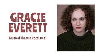 Musical Theatre Vocal Reel • Gracie Everett [03/2025]