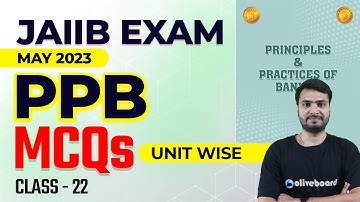 JAIIB Principles and Practices of Banking MCQs | Class - 22 | JAIIB PPB Macmillan Book Video