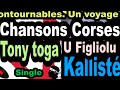 Les plus belles chansons corses  tony toga  single  u  figliolu   corsu   kallist  coppelia olivi