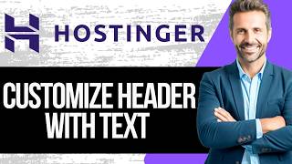 How to Customize the Header With Text In Hostinger Website Builder
