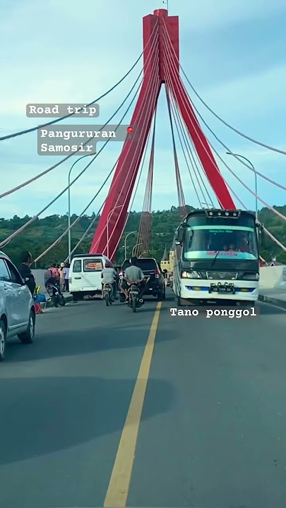 Road trip jembatan penghubung Pulau Samosir‼️Pangururan, jembatan Tano Ponggol #Samosir #DanauToba