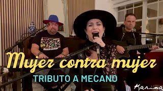 Karina - Mujer contra mujer | Tributo a Mecano