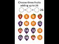 Only 1% Can Pick the Right Fruits That Add Up to 26! #quiz #shortsfeed #ytshorts #maths #live