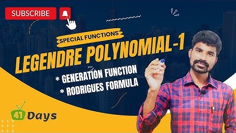 Special functions || Legendre Polynomial || Generating Function