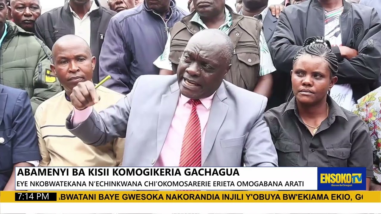 ABAMENYI BA KISII KOMOGIKERIA GACHAGUA
