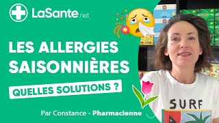 Les allergies saisonnières : quelles solutions ?