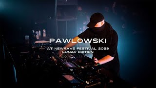 PAWLOWSKI at Newrave Festival LUNAR 2023