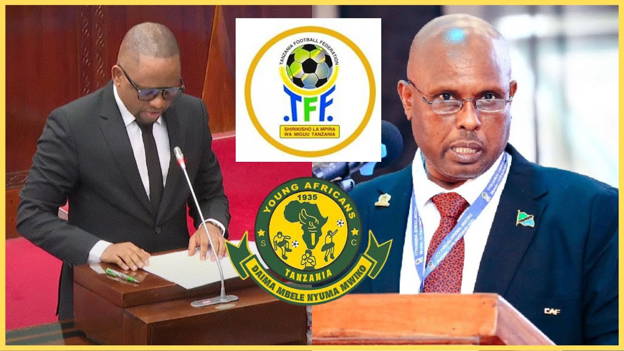 KUMEKUCHA: SAKATA LA TFF na YANGA LAIBUKA BUNGENI/ Wabunge WAHOJI ...