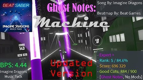 Ghost Notes: Machine ⚙️ | Imagine Dragons Music Pack 🐉 | Updated Version | S Rank | First Try