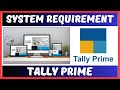 System Requirement for Tally Prime in Hindi Language