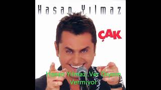 Hasan Yılmaz..Ver Diyom Vermiyor.. Resimi