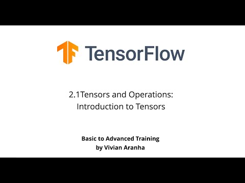2.1 Tensors and