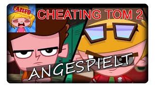 CHEATING TOM 2 || Angespielt | Deutsch | German screenshot 2