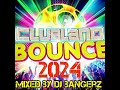 Clubland Bounce 2024 | 2 Hour Megamix 🔥