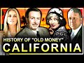 The old money families who built southern california documentary