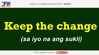 KEEP - English Sentences with the Word 'Keep' | Tagalog-English Speaking Practice