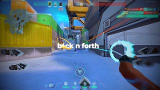 back n forth 💫 (Valorant Montage)