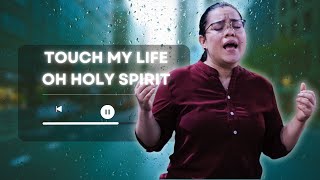 TOUCH MY LIFE,OH HOLY SPIRIT-MARCELO BRAYNER COVER  | VEM AGORA ESPIRITO SANTO EM INGLÉS