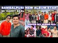 Sambalpuri new album star aji bhet henu mr harry babu  sambalpuri vlogablifestyle