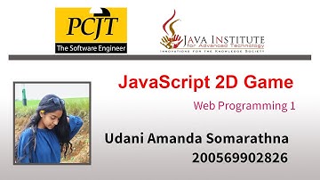 #HTML #CSS #javascript   | 2D Game Development Project | Java Institute | PCJT Software Engineering