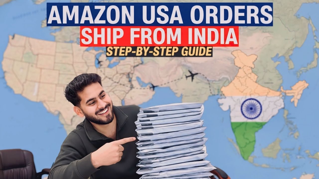 How I Ship Amazon USA Orders From India 🇮🇳 ✈️ (Step-by-Step Guide) (video lesson)