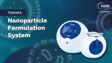 TAMARA Lipid Nanoparticle Formulation System | Microfluidics & Inside Therapeutics