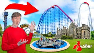Creating the ULTIMATE UK THEME PARK!