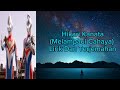 Ultraman Decker ED Song 2 - [ Hikari Kanata - Hironobu Kageyama] Lirik Dan Terjemahan