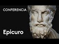 Epicuro y algunos epicúreos | Carlos García Gual