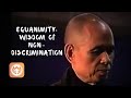 Equanimity: Wisdom of Non-Discrimination | Thich Nhat Hanh (short teaching video)